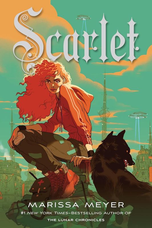 Scarlet: Book Two of the Lunar Chronicles (The Lunar Chronicles, 2)