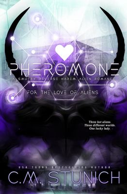 Pheromone: A Why Choose Alien Romance (For the Love of Aliens Book 1)
