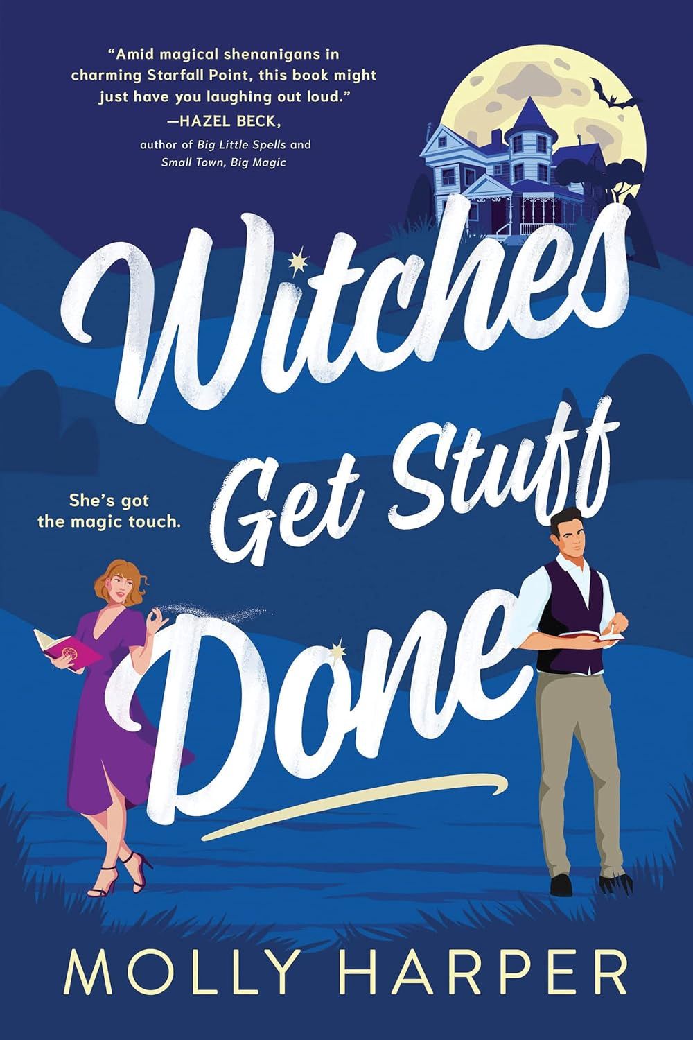 Witches Get Stuff Done (Starfall Point Book 1)