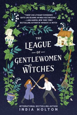 The League of Gentlewomen Witches (Dangerous Damsels Book 2)