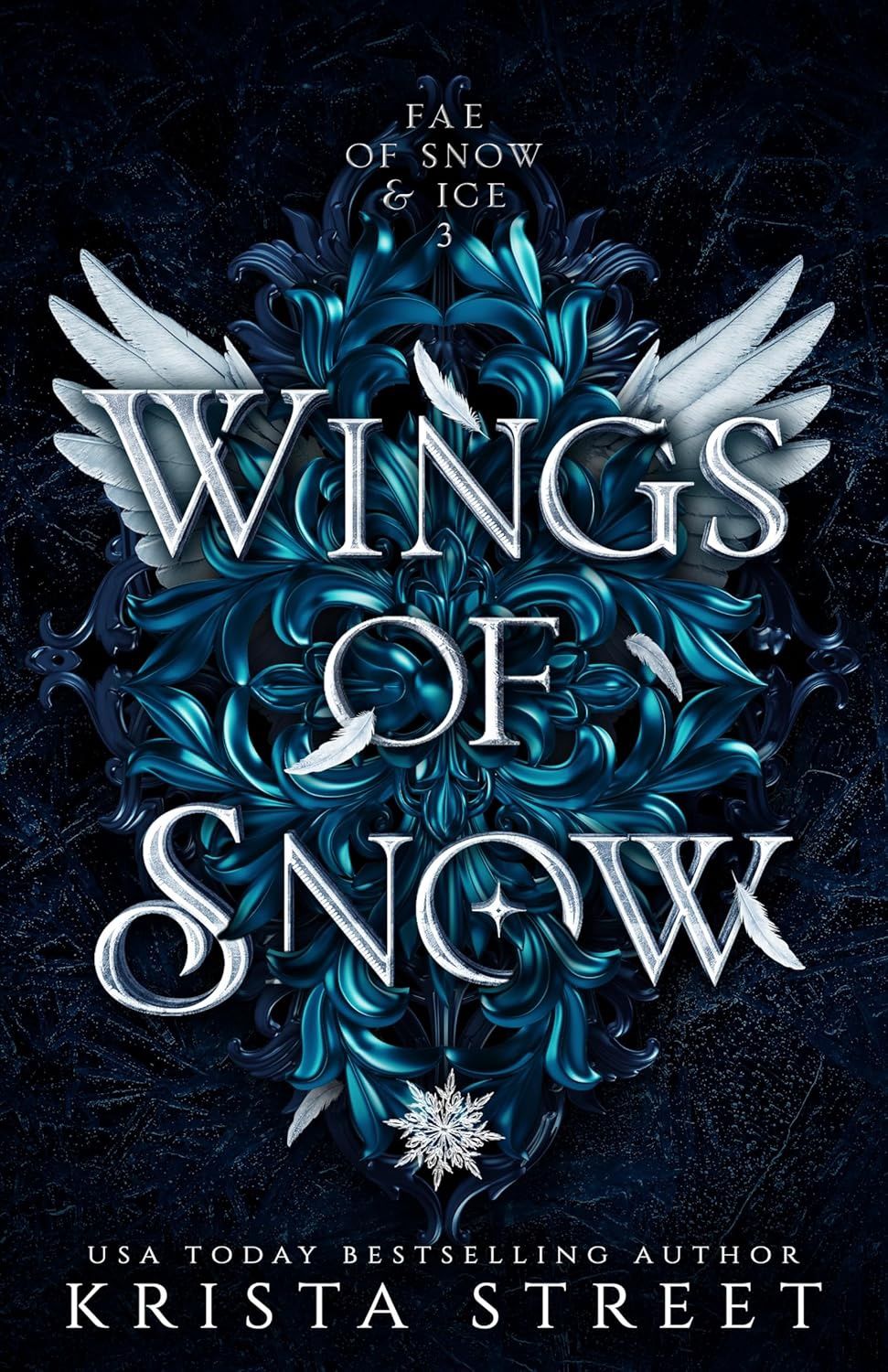 Wings of Snow (Fae of Snow &amp; Ice Book 3)