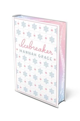 Icebreaker: Deluxe Edition Hardcover: A Novel (1) (The Maple Hills Series)