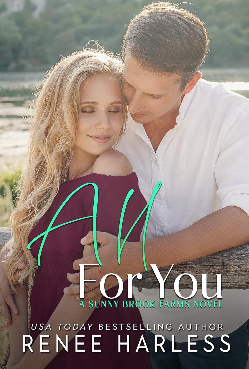 All For You: A Small Town, Fake Dating Romance (Sunny Brook Farms Book 4)