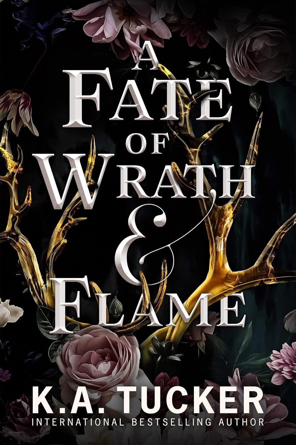 A Fate of Wrath &amp; Flame (Fate &amp; Flame Book 1)