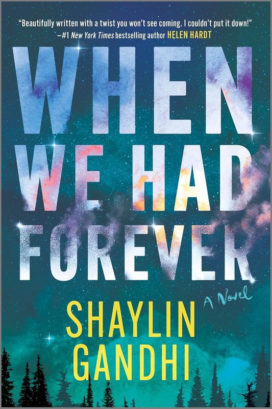 When We Had Forever: An Emotional Romance with a Twisty Mystery, Uncover the Secrets of Love and Loss