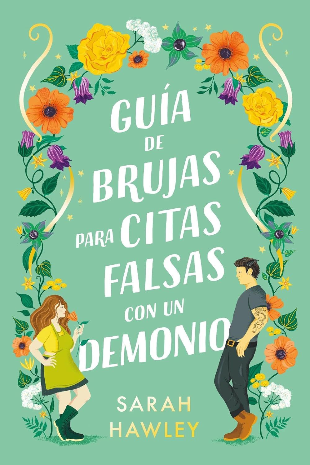 Guía de brujas para citas falsas con un demonio (Spanish Edition)