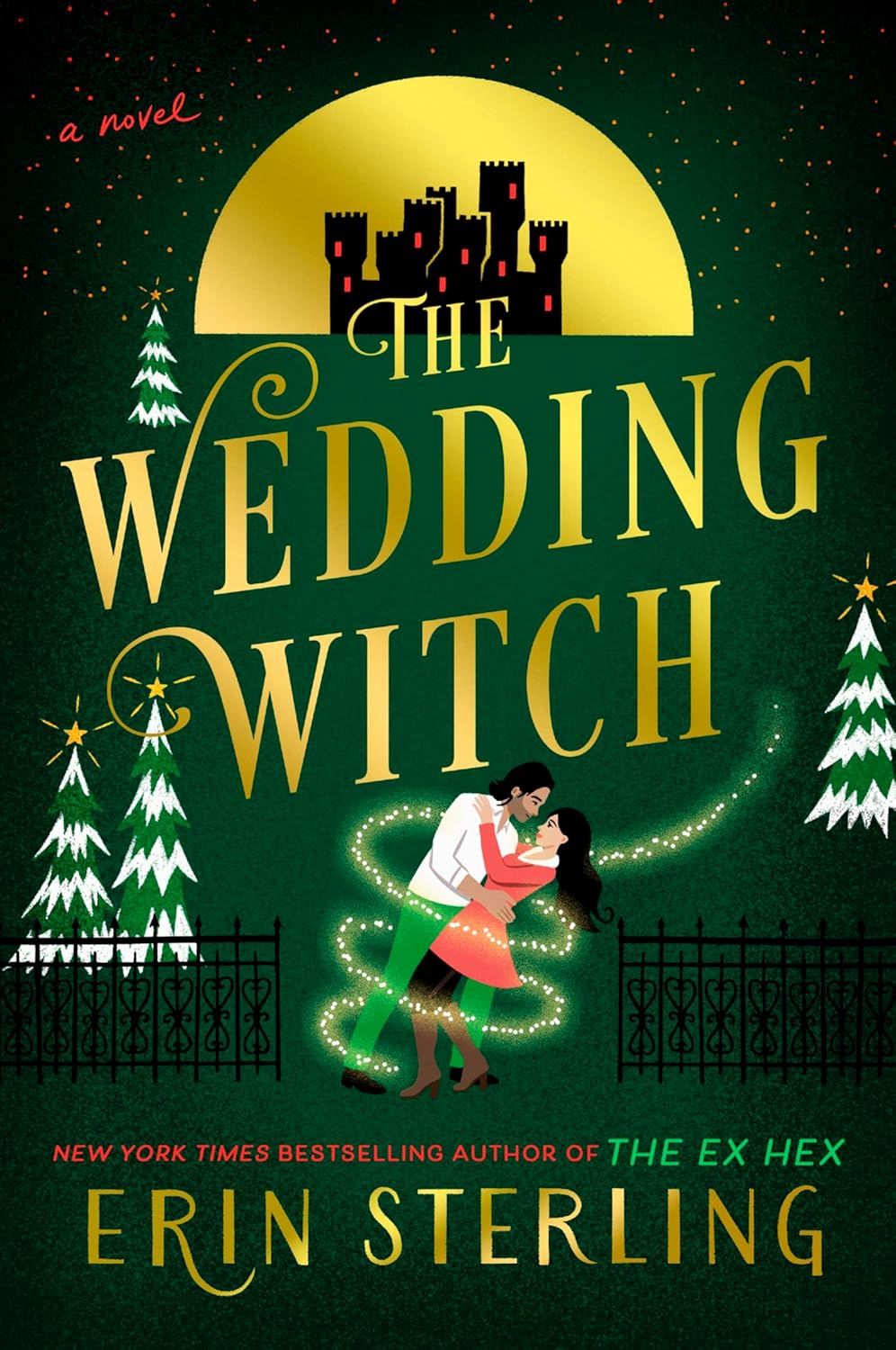 The Wedding Witch: A Novel (The Graves Glen Series Book 3)
