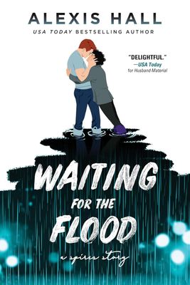 WAITING FOR THE FLOOD