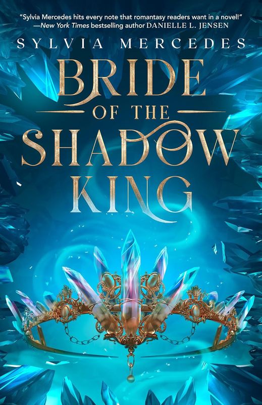 BRIDE OF THE SHADOW KING (Bk1)