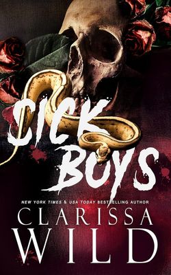 Sick Boys (Spine Ridge University #1)