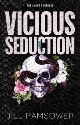 Vicious Seduction (The Byrne Brothers)