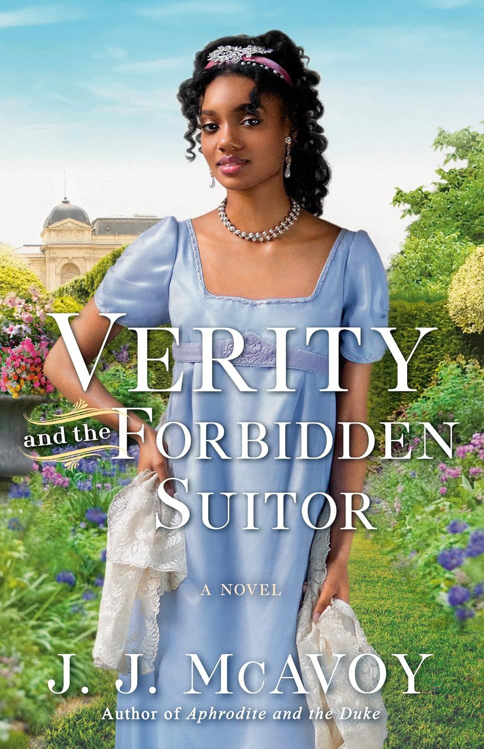 VERITY &amp; THE FORBIDDEN SUITOR