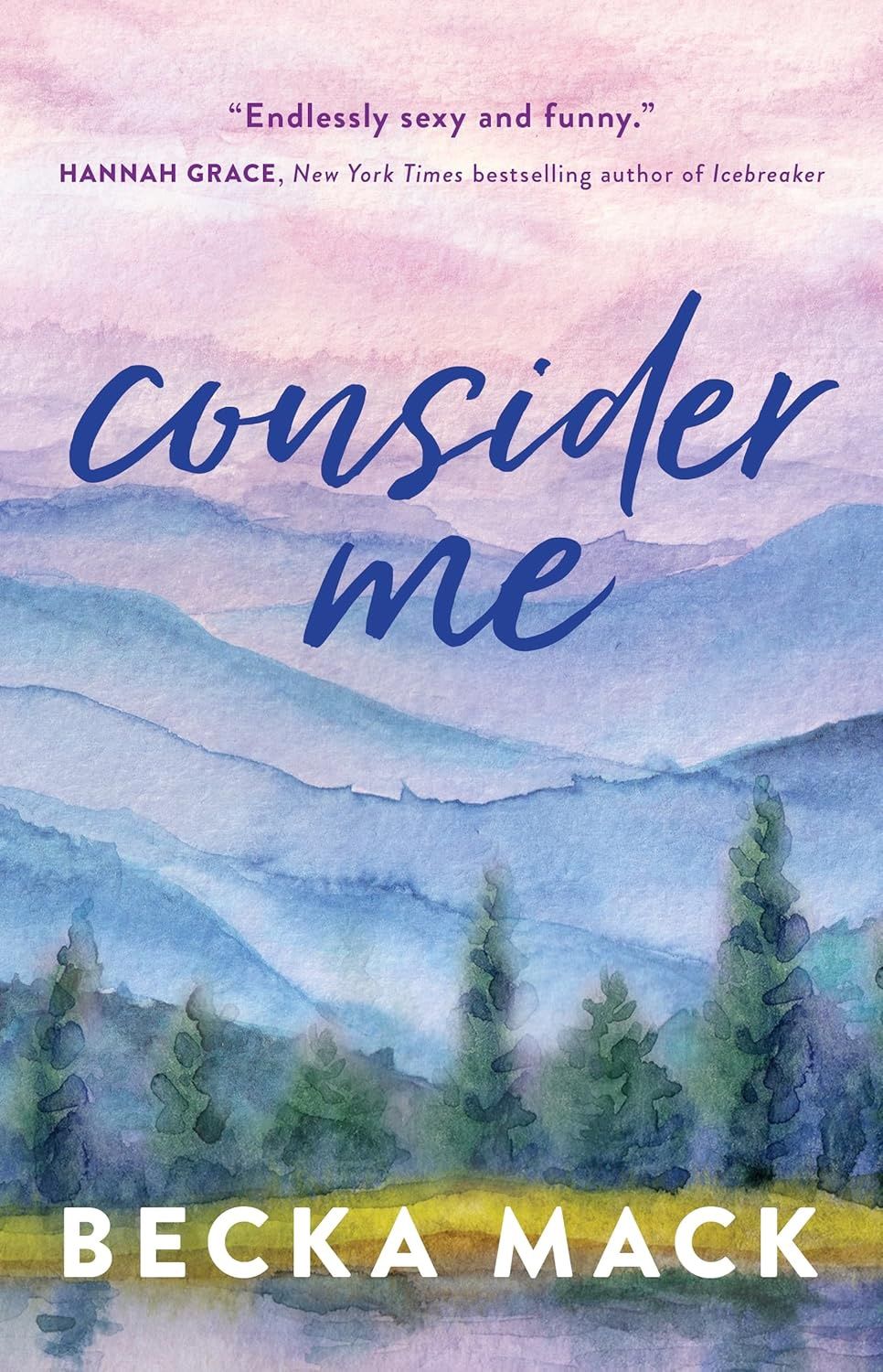 CONSIDER ME