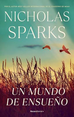 Un mundo de ensueño (Spanish Edition)