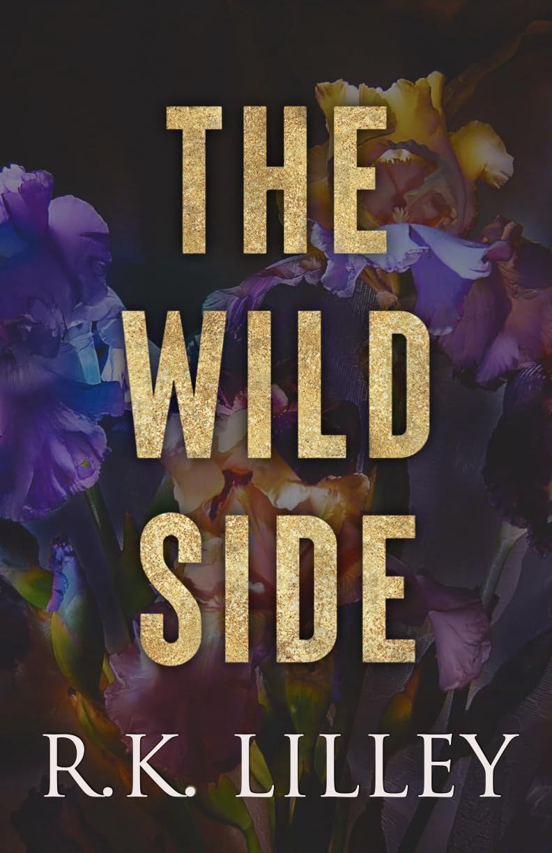 The Wild Side Trilogy (The Wild Side: The Complete Series Book 4)