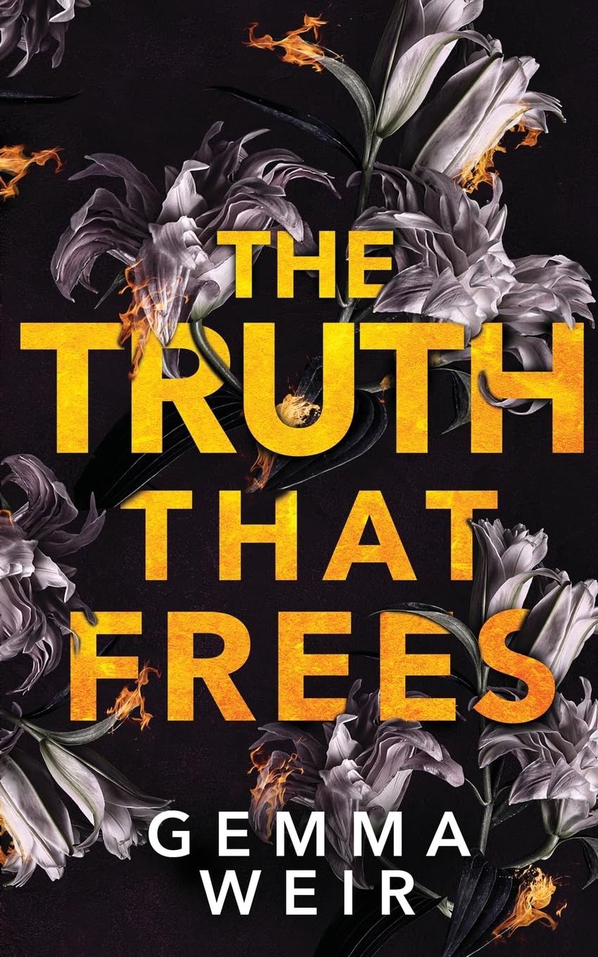 The Truth that Frees (Lies and Truths)
