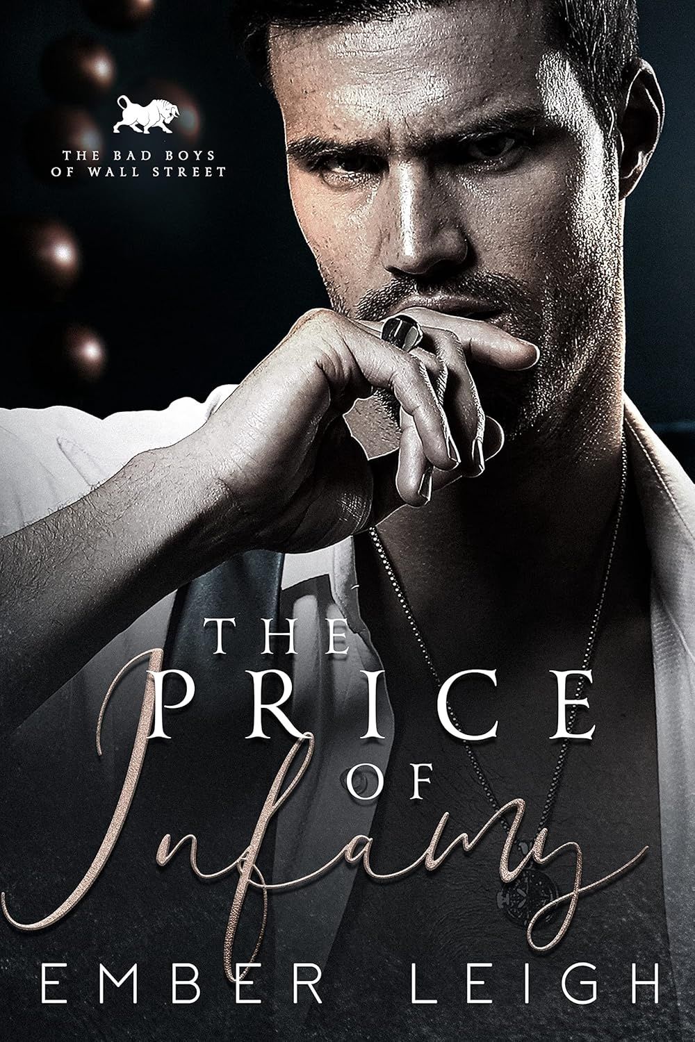 The Price of Infamy: a second chance, nanny romance (The Bad Boys of Wall Street Book 4)