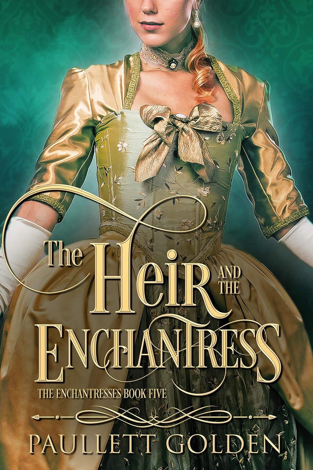 The Heir and The Enchantress (The Enchantresses Book 5)