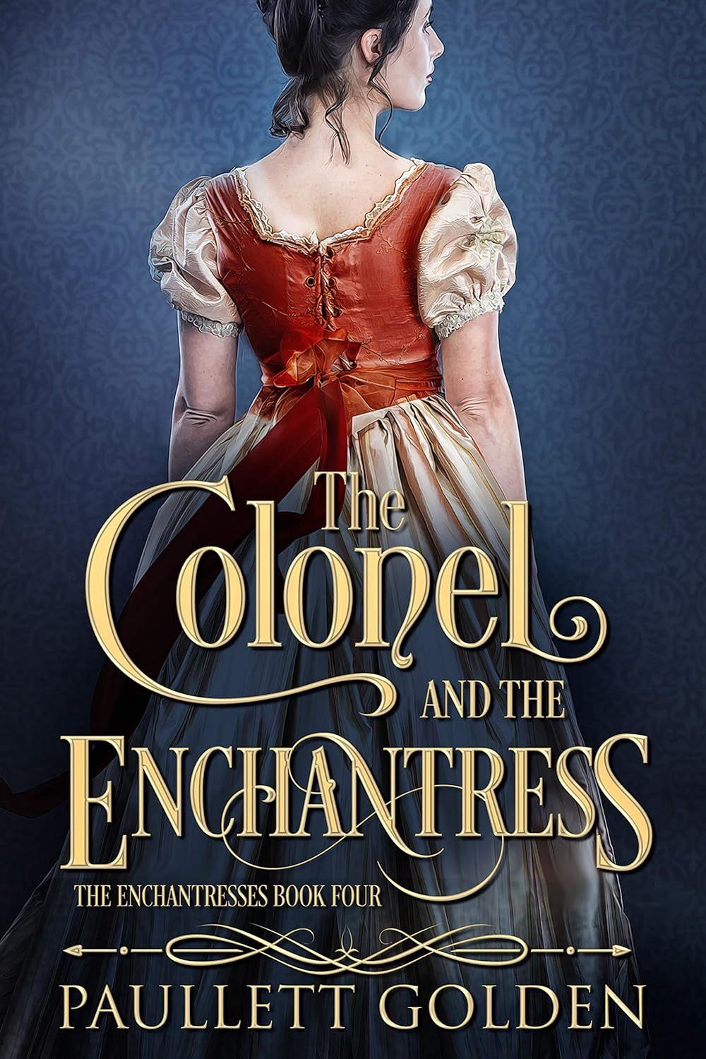The Colonel and The Enchantress (The Enchantresses Book 4)