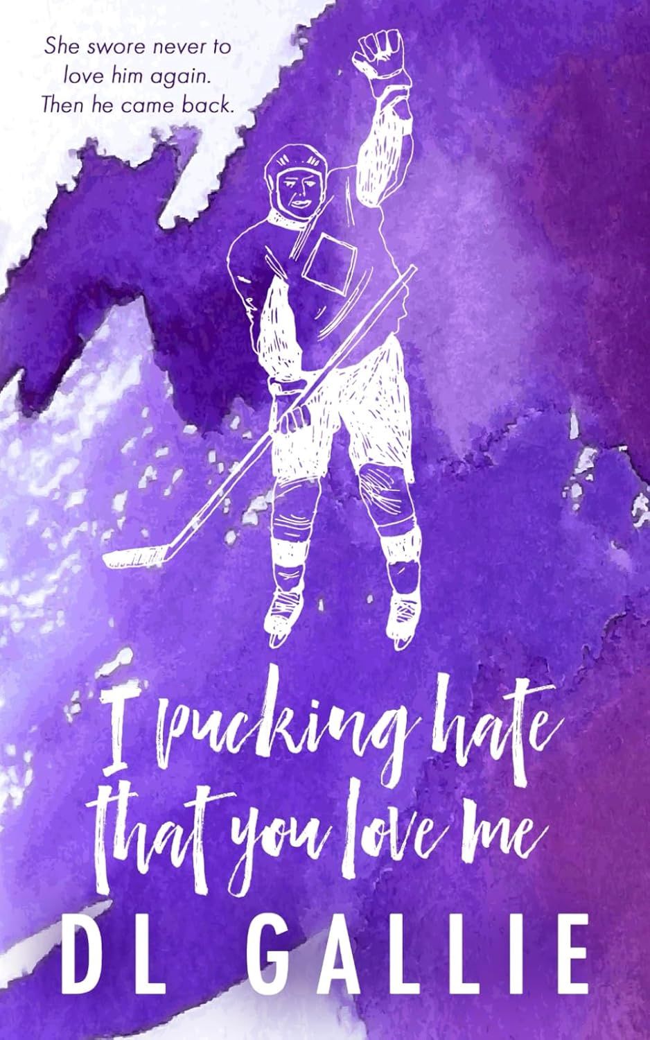 I Pucking Hate That You Love Me (Pucking Love (Alternate edition))