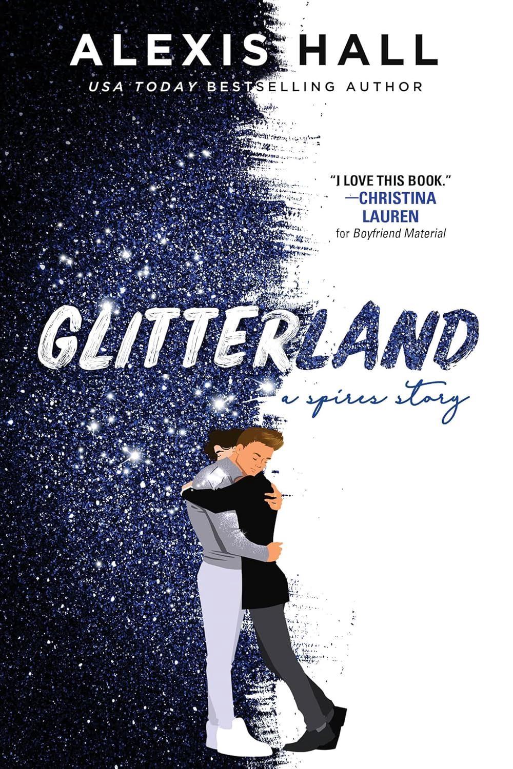 Glitterland (Spires Book 1)