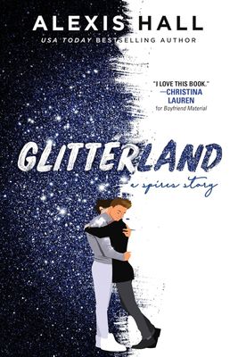 Glitterland (Spires Book 1)