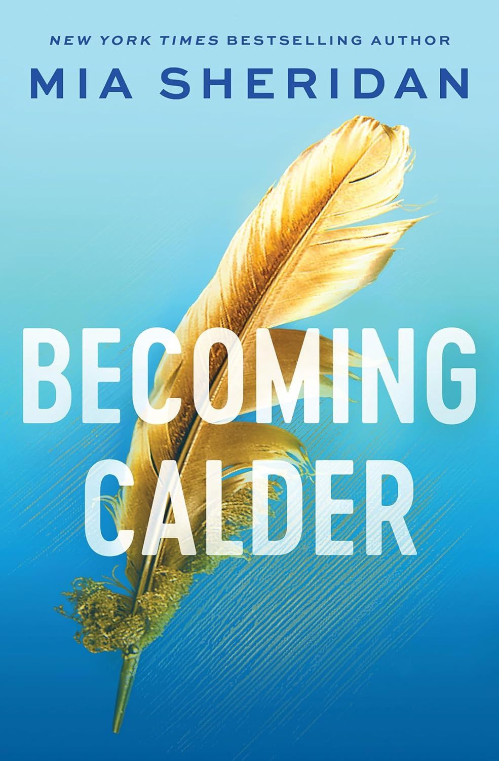 Becoming Calder (Acadia Duology Book 1)