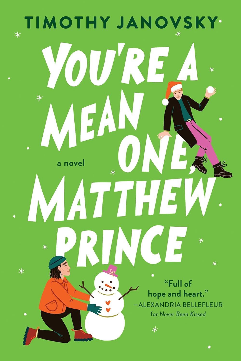 You&#39;re a Mean One, Matthew Prince: A New Adult LGBTQIA Holiday Romance (Boy Meets Boy Book 2)