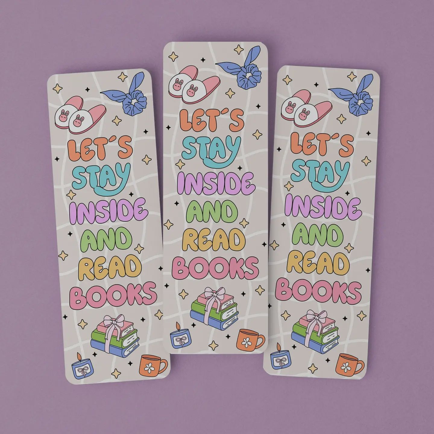Let&#39;s Stay Inside and Read Books Bookmark