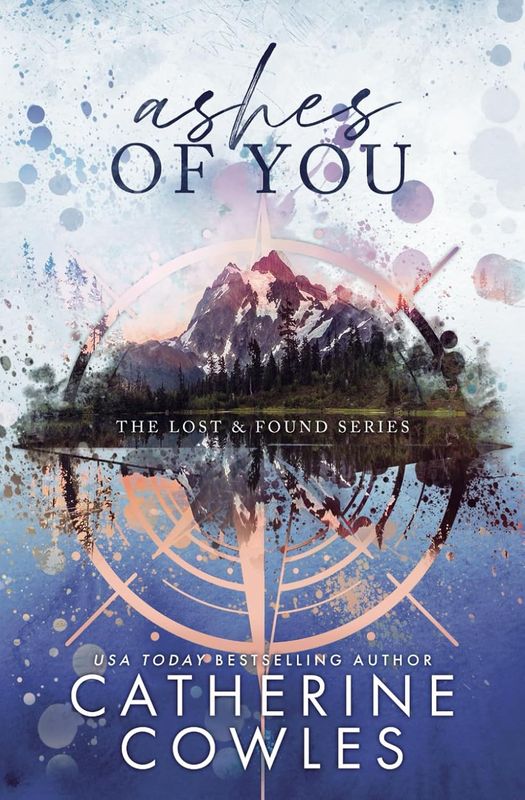 Ashes of You: A Lost &amp; Found Special Edition