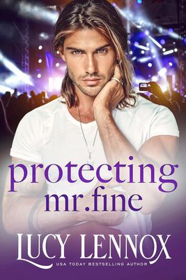 Protecting Mr. Fine (The Billionaire Brotherhood Book 4)