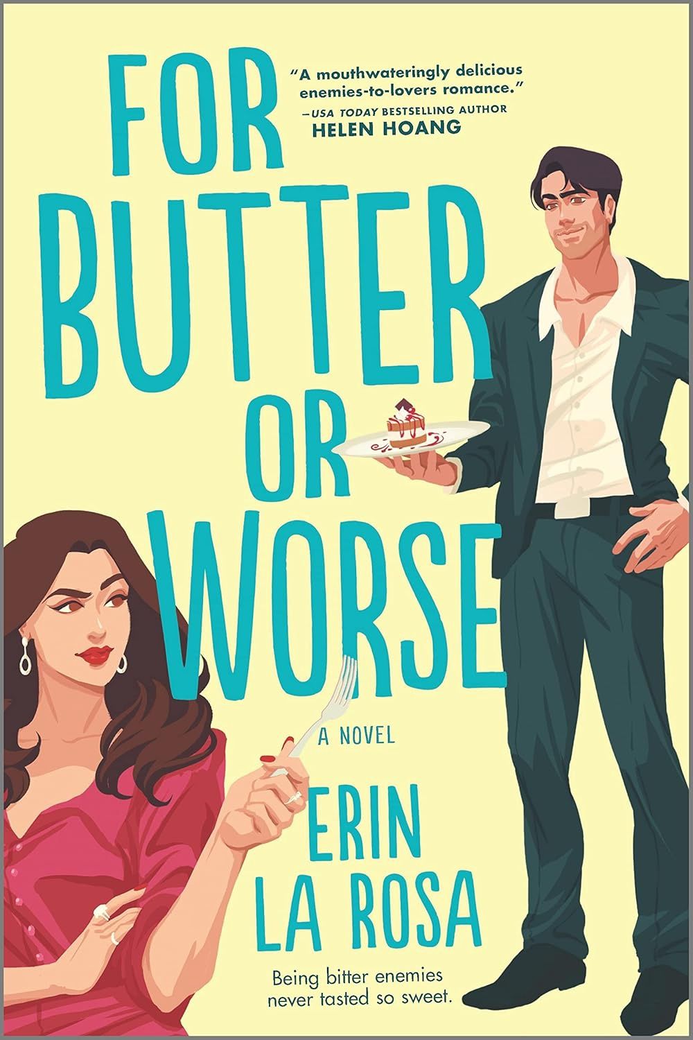 For Butter or Worse: A Rom Com (The Hollywood Series Book 1)