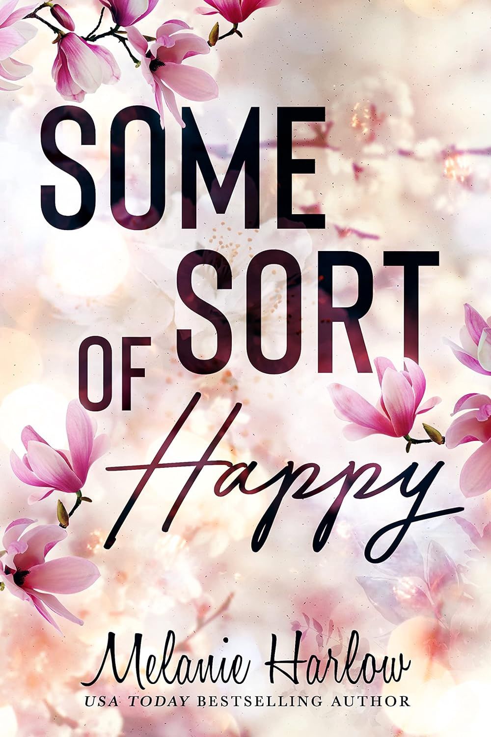 Some Sort of Happy (Happy Crazy Love Book #1)