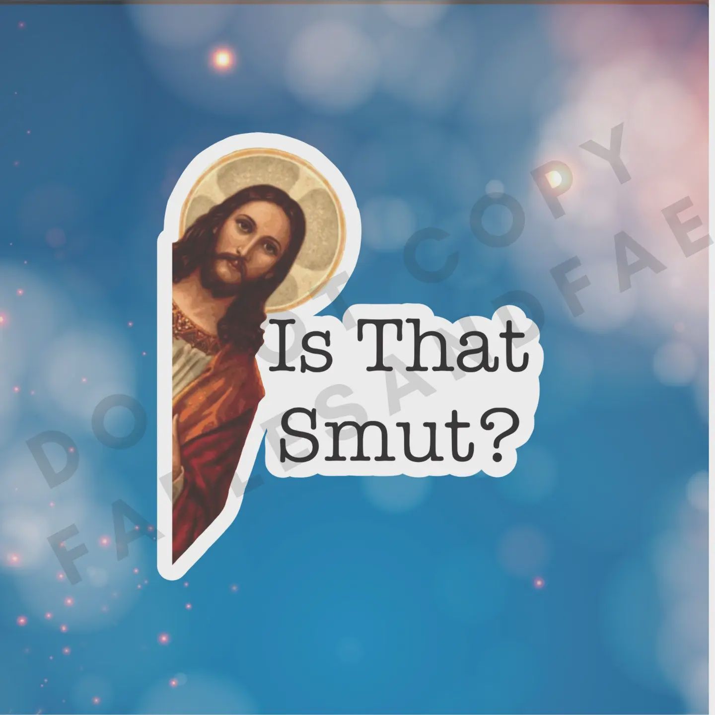 Is That Smut? Sticker