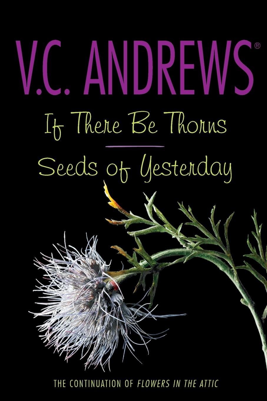 If There Be Thorns / Seeds of Yesterday (Dollanganger)