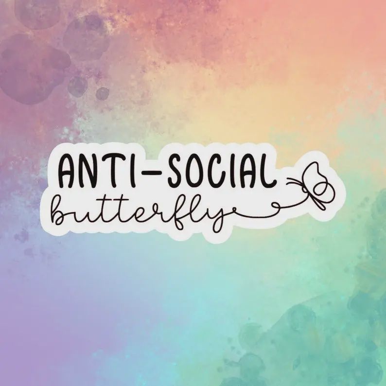 Anti-Social Butterfly Sticker