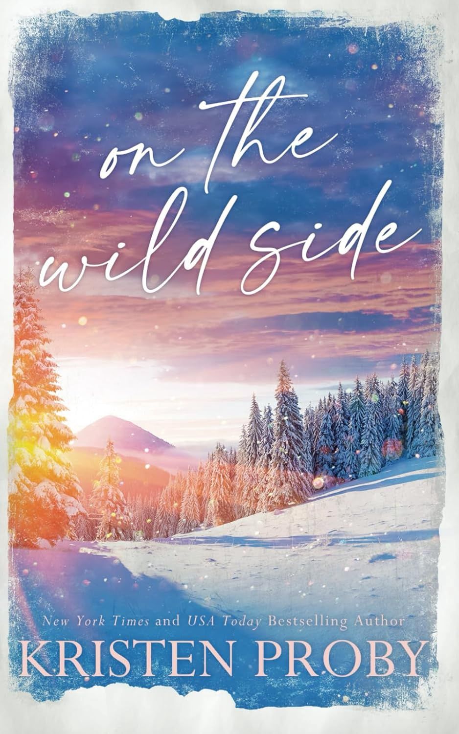 On the Wild Side - Special Edition: A Small Town, Cowboy, Single Mom Romance (The Wilds of Montana)