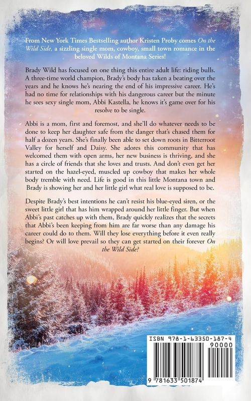 On the Wild Side - Special Edition: A Small Town, Cowboy, Single Mom Romance (The Wilds of Montana)
