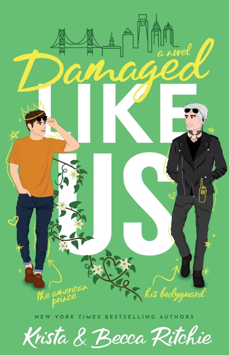 Damaged Like Us (Special Edition) (Like Us Series: Billionaires &amp; Bodyguards)