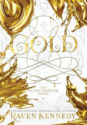 Gold (The Plated Prisoner, 5) (Hardcover)
