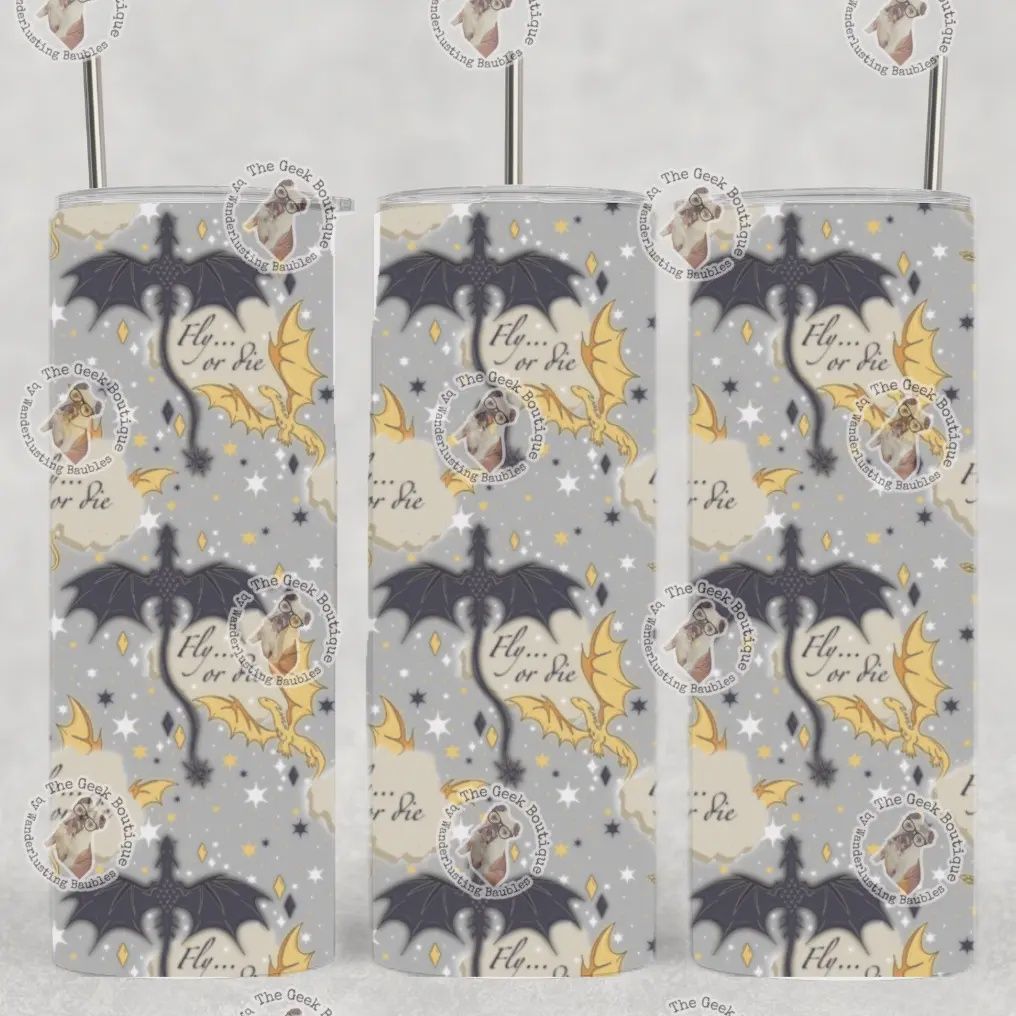 Fly or Die Grey Dragons Fw Fantasy Romance Bookish Tumbler