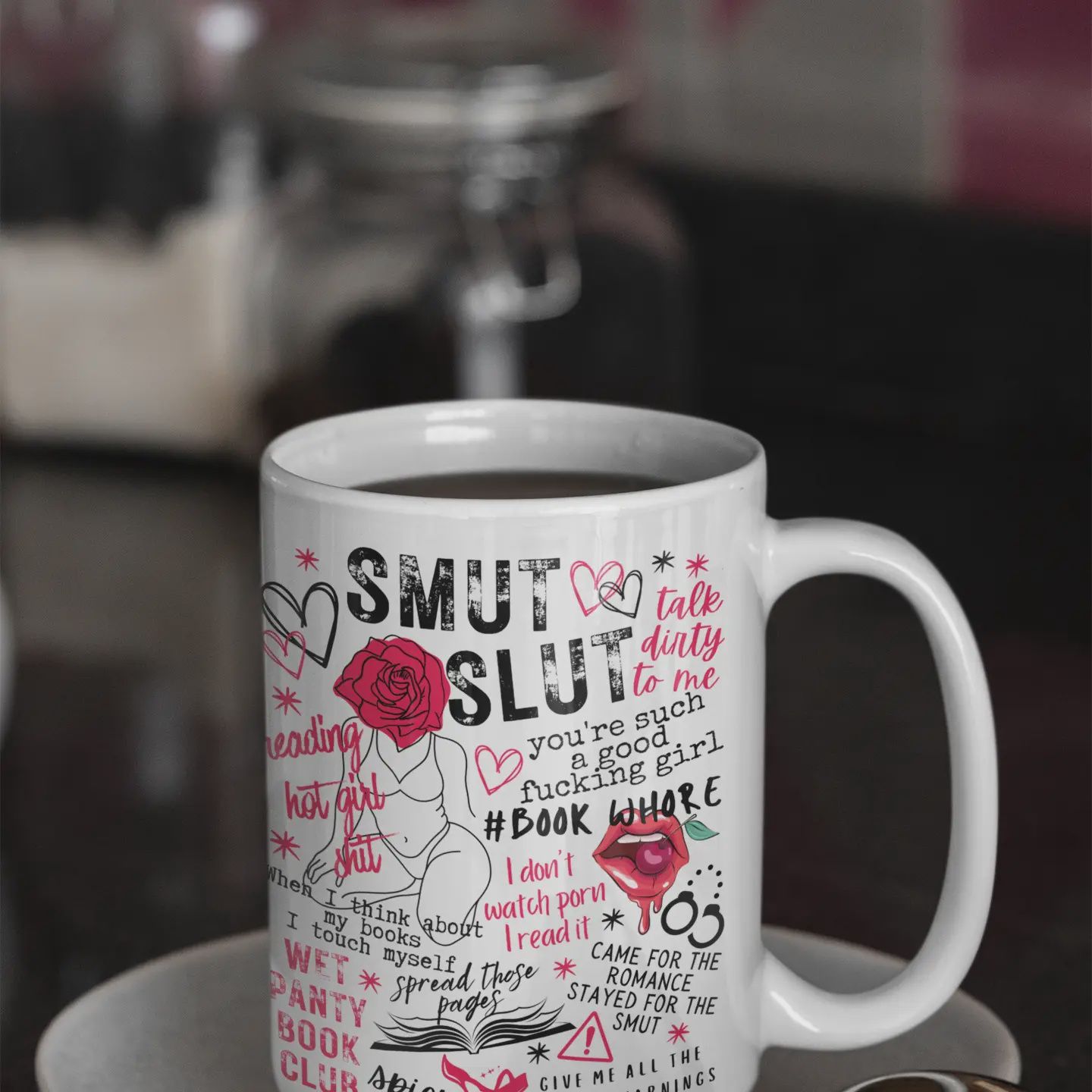 Smut Slut - Snarky &amp; Dirty - Bookish - Ceramic Mug 15oz