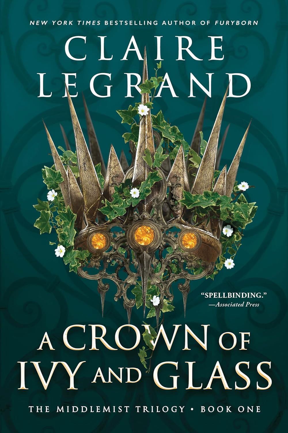 A Crown of Ivy and Glass (The Middlemist Trilogy, 1)