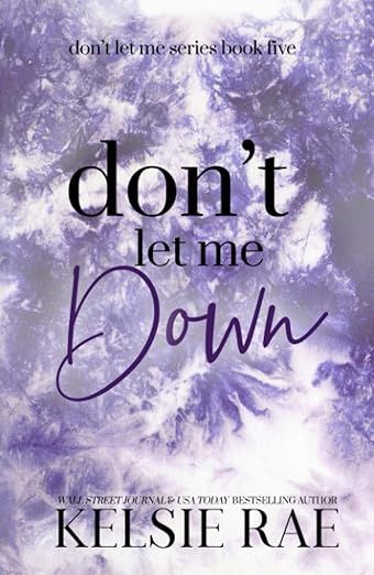 Don't Let Me Down (Hardcover S.E.)
