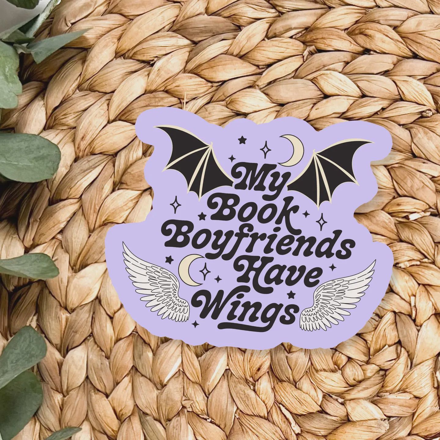 My Book Boyfriends Have Wings Sticker