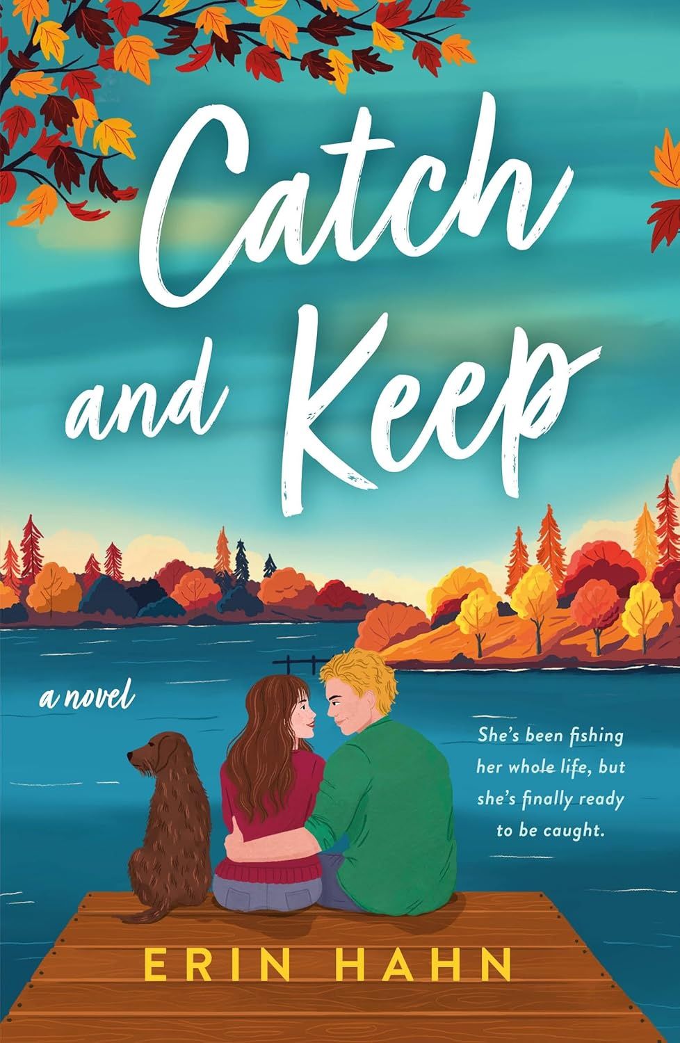 Catch and Keep: A Novel (Smitten in the Mitten)