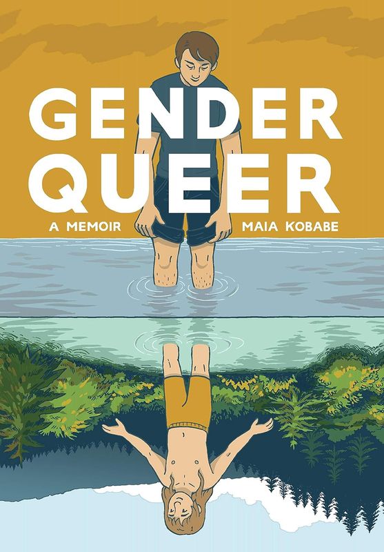 Gender Queer: A Memoir