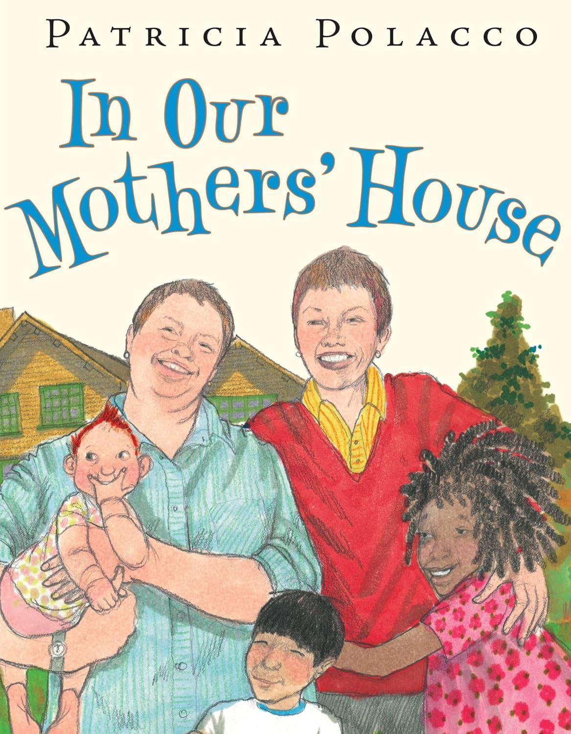In Our Mothers&#39; House