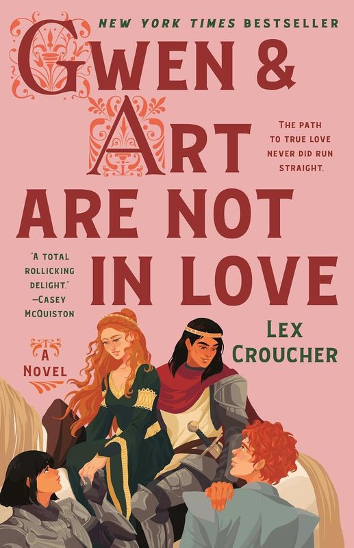 Gwen &amp; Art Are Not in Love (The Camelot Disasters #1)