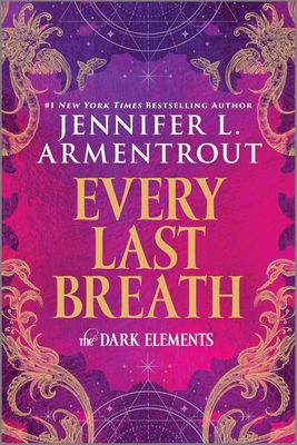 Every Last Breath (The Dark Elements Book 3)